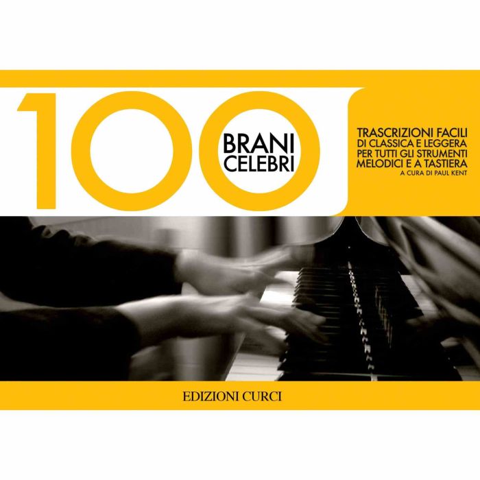 P.Kent 100 Brani Celebri trascrizioni facili di classica e leggera main product photo