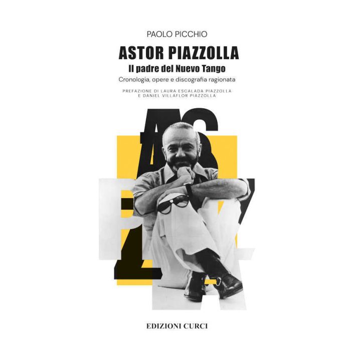 Picchio Astor Piazzolla Il padre del Nuevo Tango main product photo
