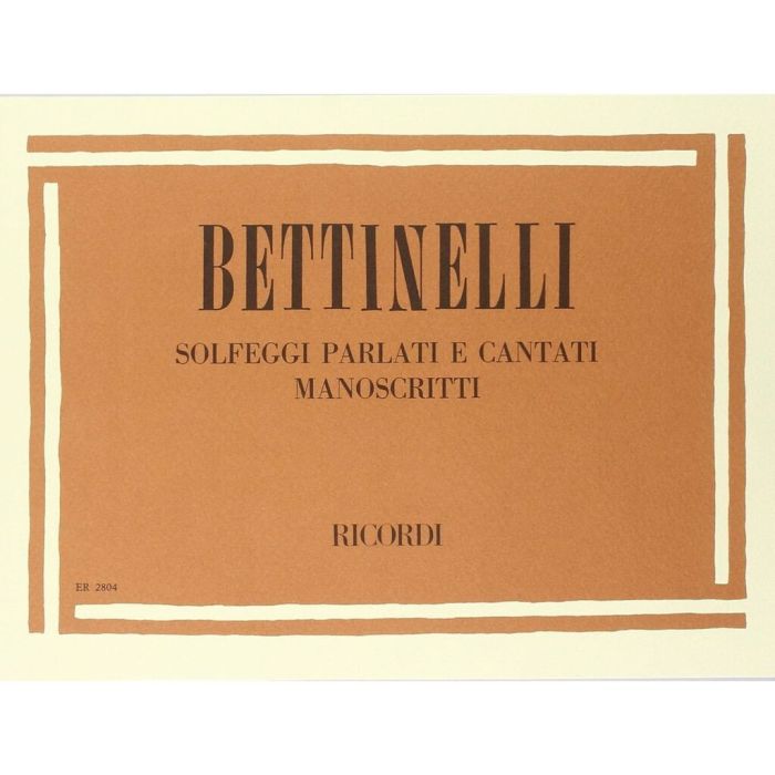 BETTINELLI : SOLFEGGI PARLATI E CANTATI MANOSCRITTI RICORDI main product photo