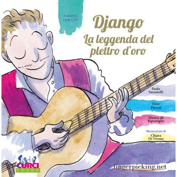 Django La leggenda del plettro d'oro con Cd