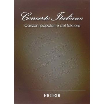 Concerto italiano canzoni popolari del folclore 