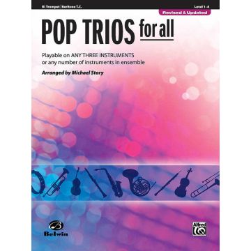 Pop Trios for All Arr. Michael Story Book- Bb Trumpet/ Baritone / Tuba - Bb Trumpet / Baritone / Tub