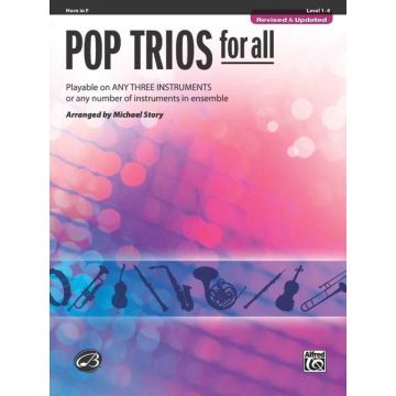 Pop Trios for all Arr. Micheal Story Book - F Horn