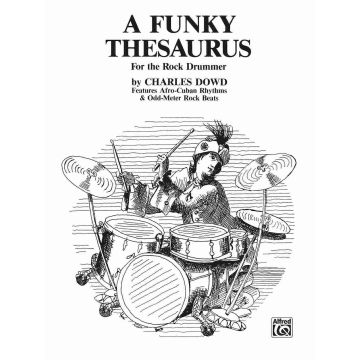 A Funky Thesaurus for the Rock Drummer Charles Dowd Book Batteria 