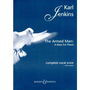 K.Jenkins The Armed Man A Mass for Peace complete vocal score SATB and piano 