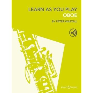 Learm As You Play Oboe Peter Wastall Book+Audio-Online per Oboe