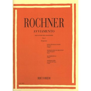 Rochner Avviamento allo Studio del Piano 1