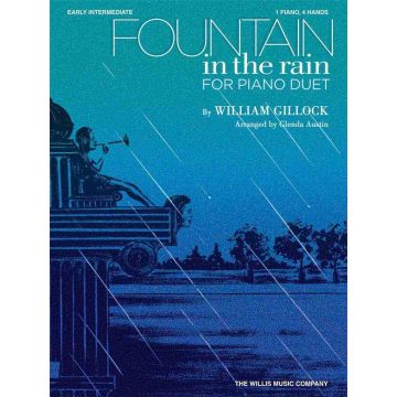 Fountain in the rain For piano duet William Gillock 