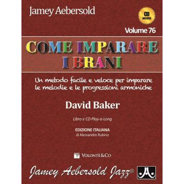 Come imparare i brani v. 76+ CD trad. italiana Autore: Aebersold, Jamey