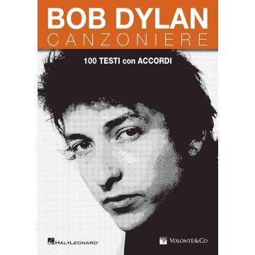 Bob Dylan Canzoniere hl Autore Dylan Bob