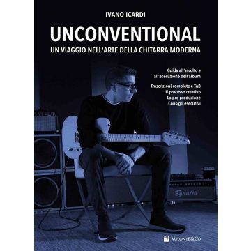 I.Icardi Unconventional Un viaggio nell'Arte della chitarra moderna 