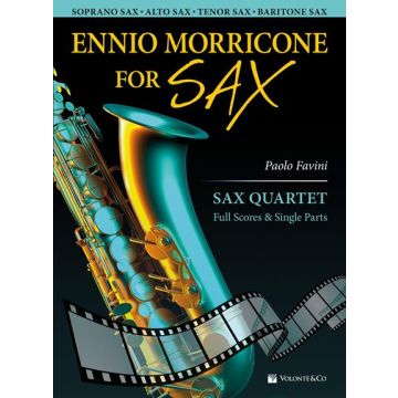 E. Morricone For Sax Quartet Autore Ennio Morricone/arr. Favini 