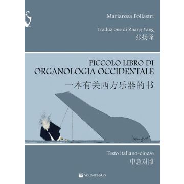 Piccolo libro di Organologia Autore Pollastri Mariarosa 