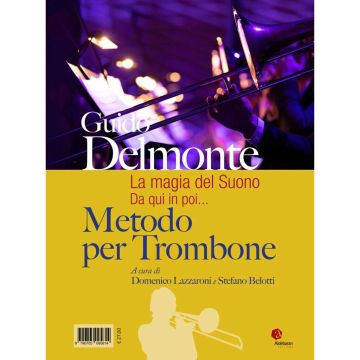 Guido Delmonte Metodo per trombone a cura di Domenico Lazzaroni e Stefano Belotti