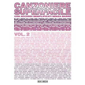 Canzoniere Superfacile 2 Testi e Accordi