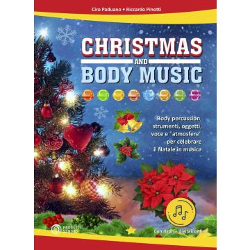 Ciro Paduano Riccardo Pinotti Christmas And Body Music con CD