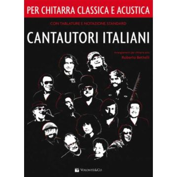 R.Bettelli CANTAUTORI ITALIANI PER CHITARRA CLASSICA E ACUSTICA 