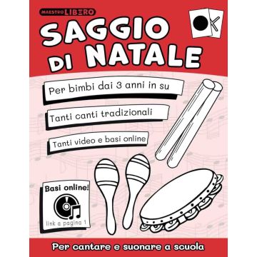 Saggio di Natale per cantare e suonare a scuola Maestro Libero 